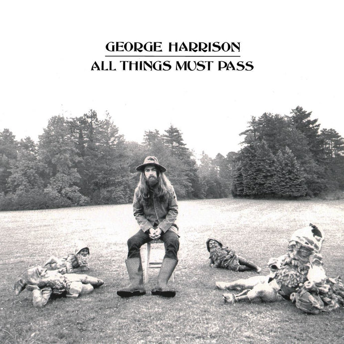 George Harrison  - All Things must Pass