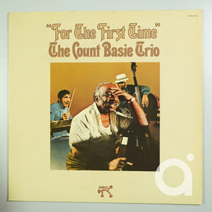For The First Time The Count Basie Trio
