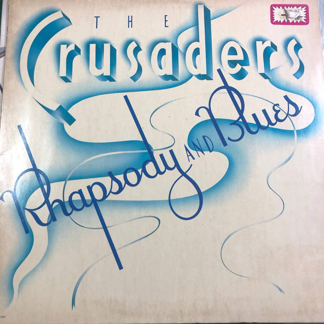 The Crusaders Rhapsody and Blues